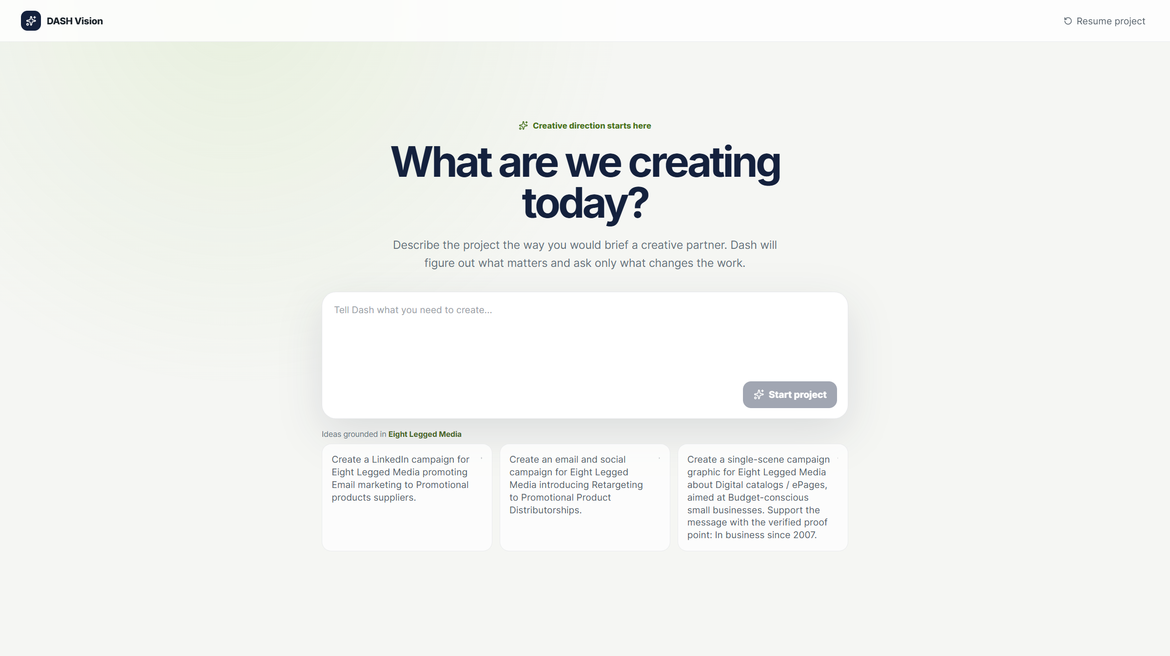 DASHvision asks: What are we creating today? A conversational starting point for a creative project.